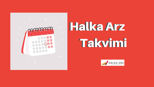 Halka Arz Takvimi