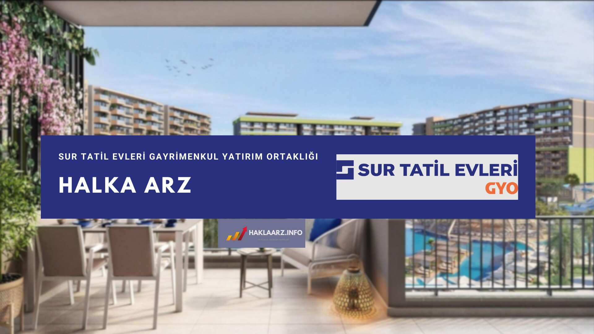 SURGY-Sur Tatil Evleri Gayrimenkul Yatırım Ortaklığı A.Ş. Halka Arz